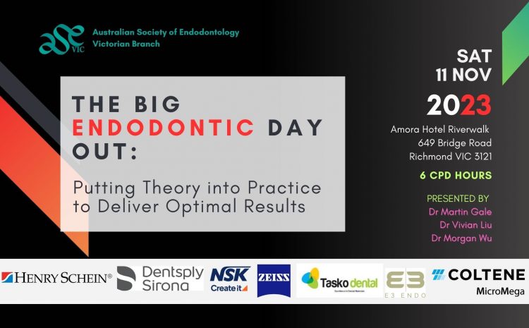 The Big Endodontic Day Out: Putting Theory into Practice to Deliver Optimal Results (Early Bird)